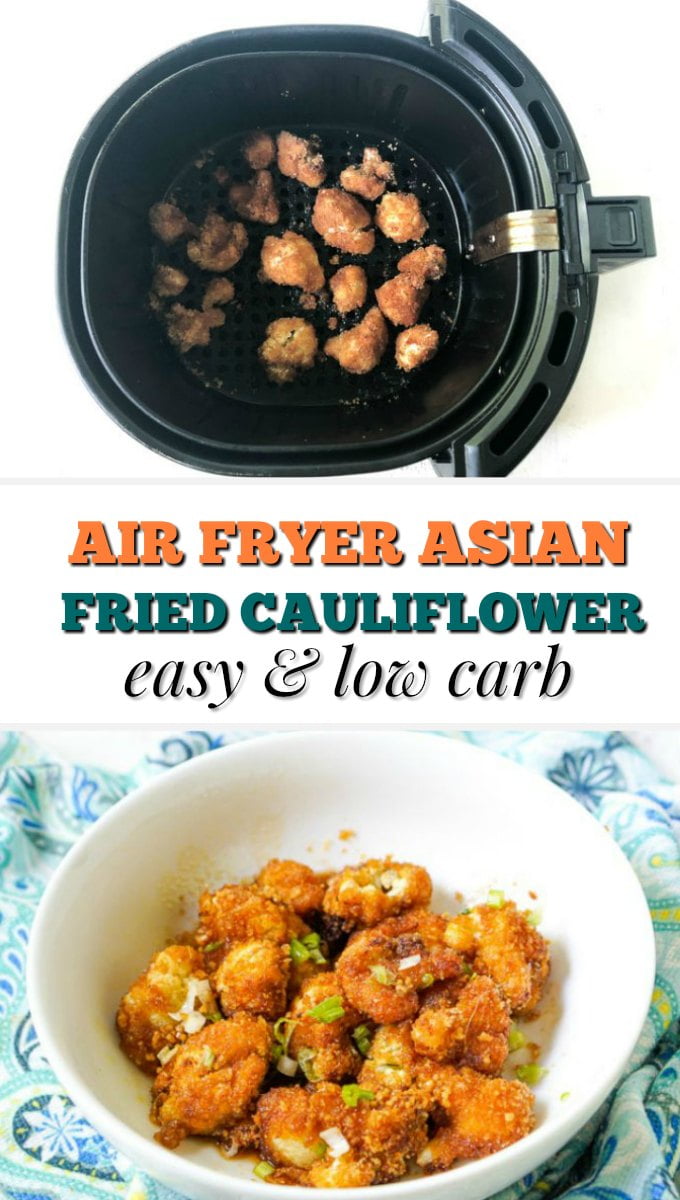 Easy Low Carb Asian Fried Cauliflower Made In The Air Fryer My Life