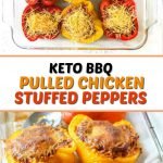 baking dish with keto bbq pulled chicken stuffed peppers and text overlay