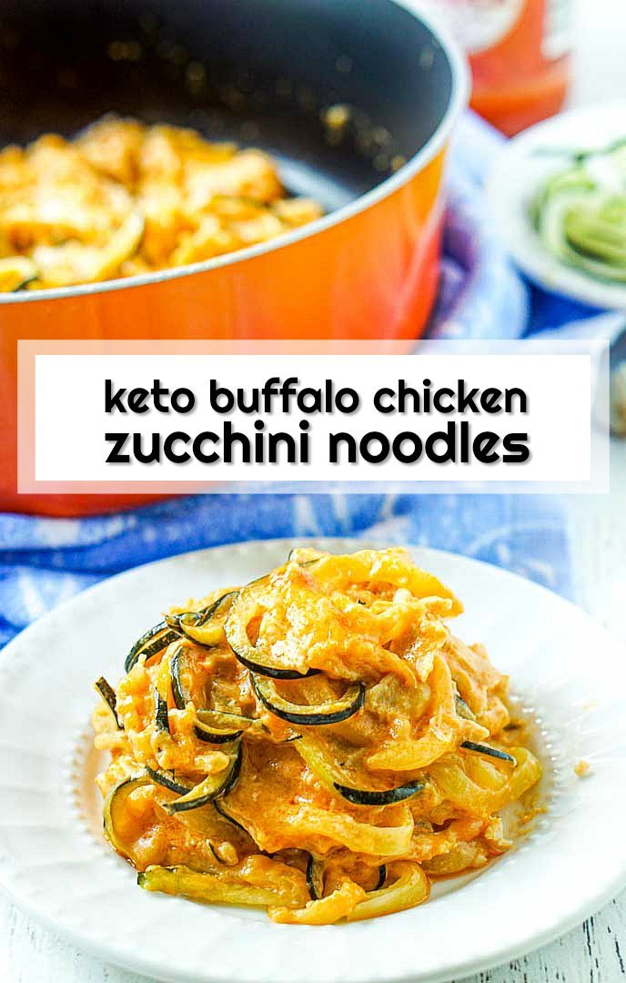 Keto Buffalo Chicken Zucchini Noodles Easy Skillet Dinner My Life