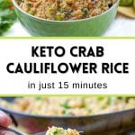 large pan with keto crab fried cauliflower rice with text