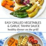 platter and dish with grilled vegetables with garlic tahini sauce and text