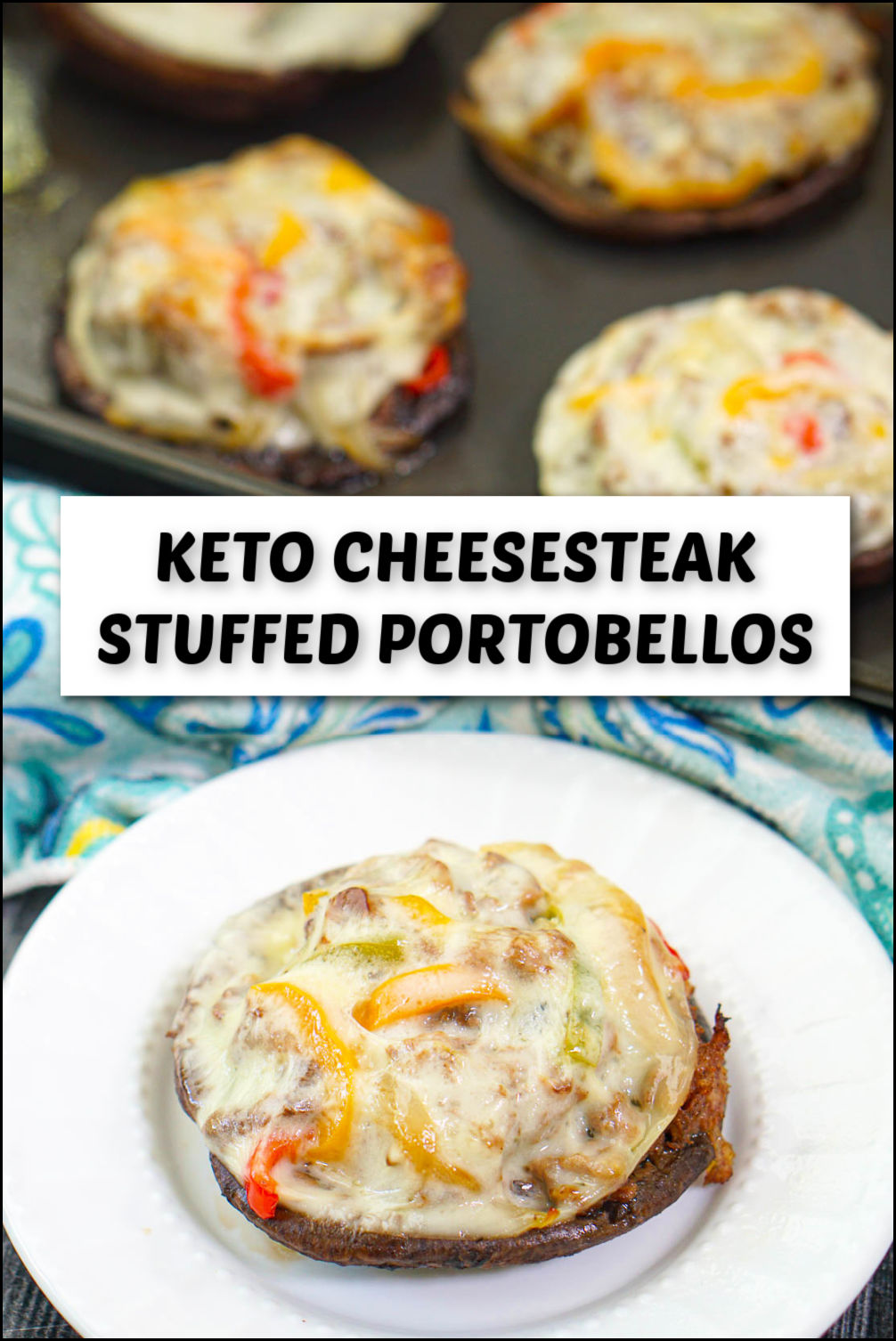 Philly cheesesteak Keto Stuffed Portobello Mushrooms Recipe