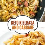 skillet with keto kielbasa and cabbage skillet and text overlay