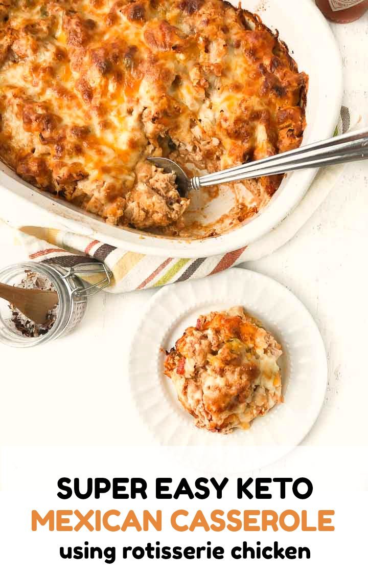 Keto Mexican Chicken Casserole Recipe low carb comfort food