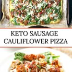cookie sheet and white plates with sausage keto cauliflower pizza and text overlay