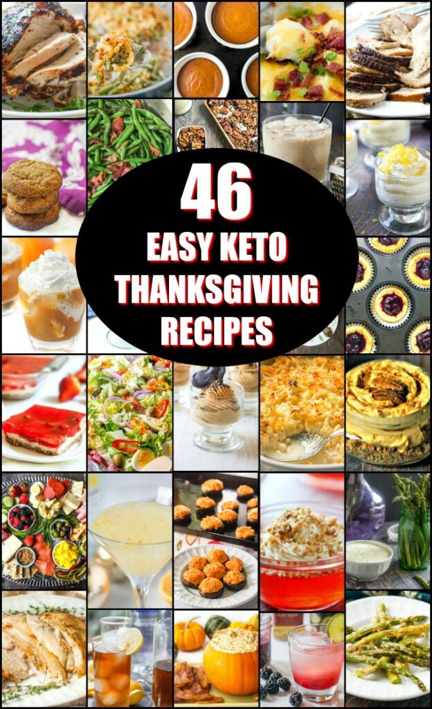 a long photo collage of 46 easy keto Thanksgiving recipes and text overlay