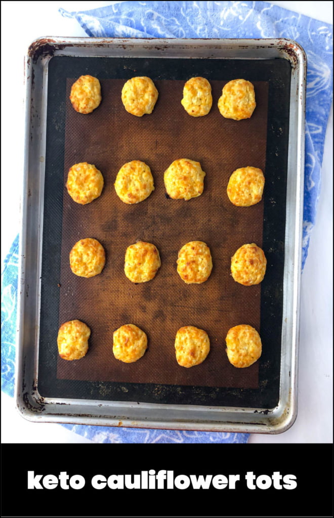 baking tray with keto cauliflower tots and text