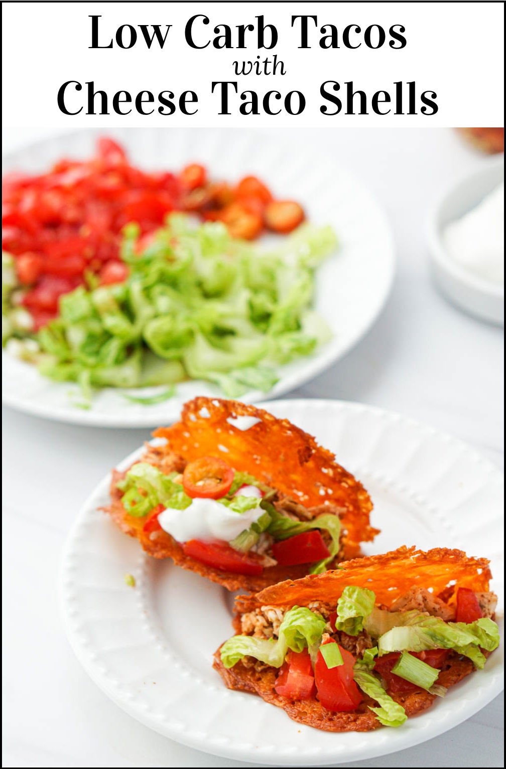 Keto Chicken Tacos with Easy Cheese Taco Shells