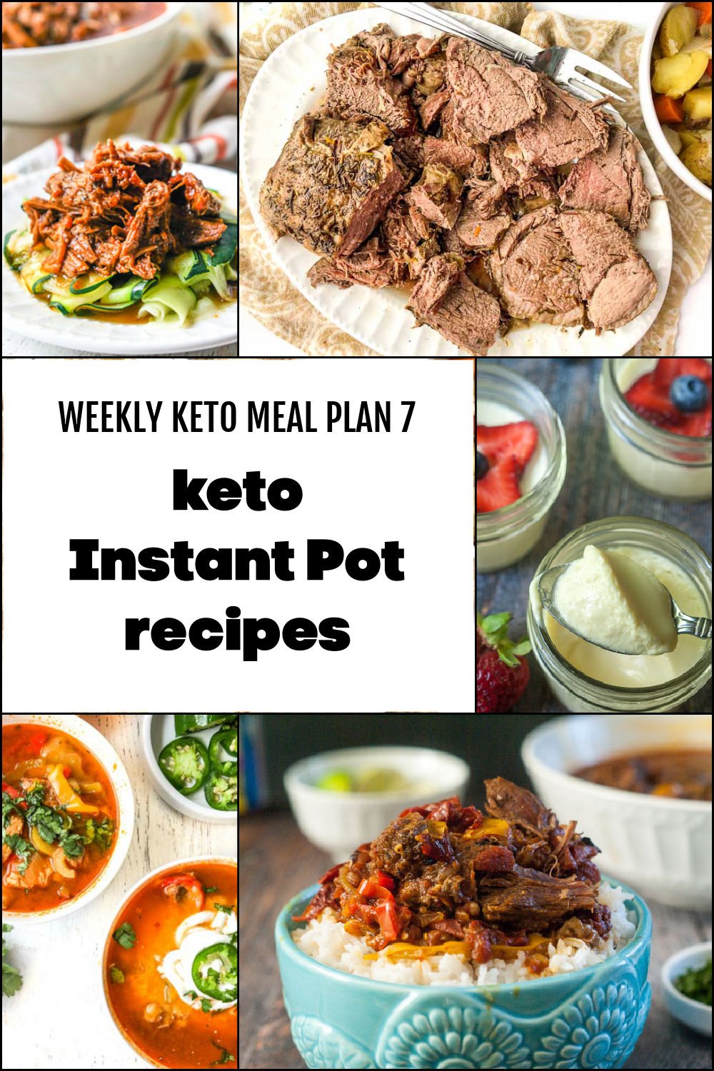 Keto Meal Plan 7 - Easy Keto Instant Pot Recipes to Try This Week!