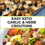 cookie sheet and salad bowl with keto croutons and text overlay