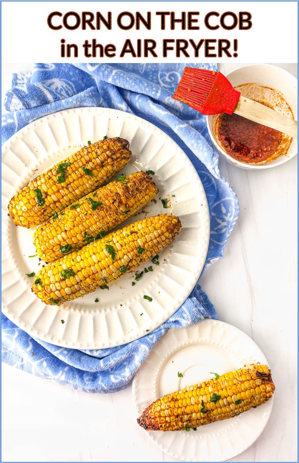 Spicy Air Fryer Corn on the Cob tasty easy summer side dish in minutes!