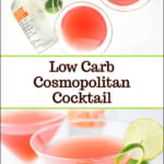 two martini glasses with keto cosmopolitan drink and limes