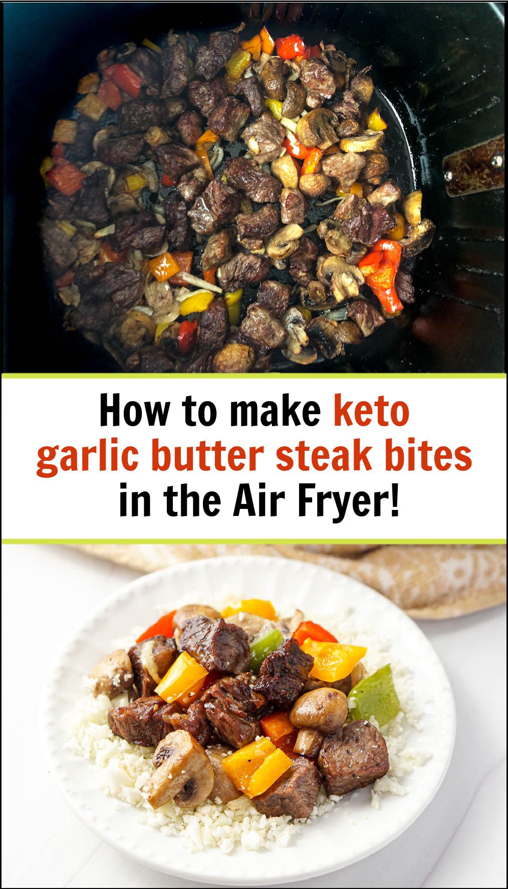 Air Fryer Steak Tips with Peppers, Onions & Mushrooms easy keto dinner
