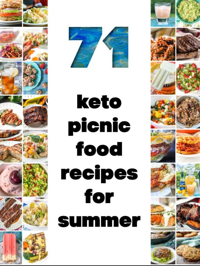 71 Keto Picnic Foods for Summer Parties!