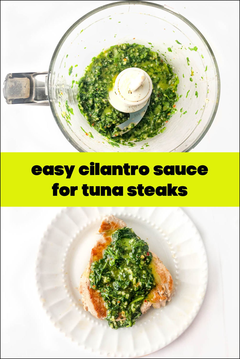 Easy Cilantro Chimichurri Sauce for Tuna Steaks healthy, low carb dinner!