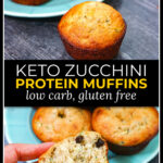 Closeup of a low carb zucchini protein muffin with a blue plate in the background and text overlay.