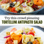 glass bowl with antipasto tortellini salad with text