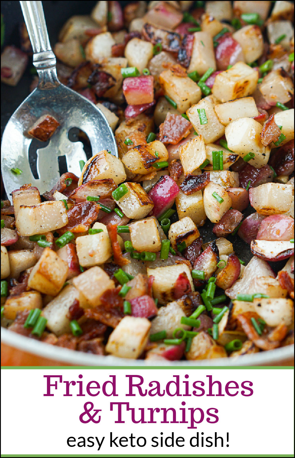 Fried Radishes & Turnips with Bacon easy low carb comfort food!