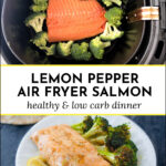 two white plates with air fryer salmon with lemon sauce and broccoli and text