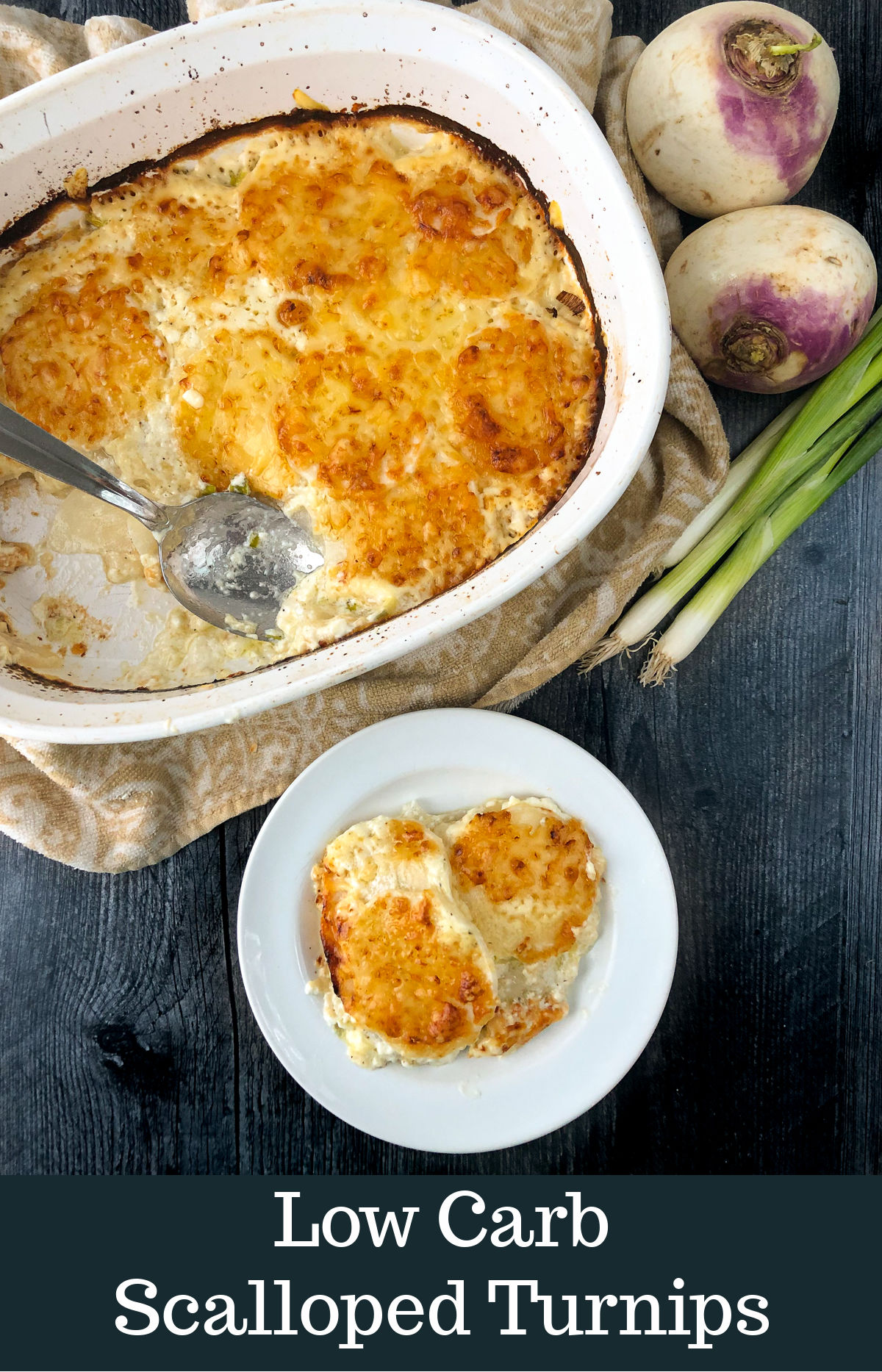 Keto Scalloped Potatoes Recipe using Turnips low carb holiday side dish