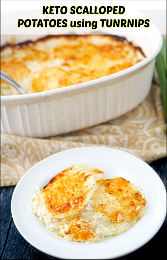 baking dish and white plate with keto scalloped potatoes using turnips and text