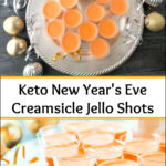 silver platter with keto creamsicle jello shots and text