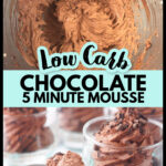 Mixing bowl and dessert dishes with keto chocolate mousse with text overlay.