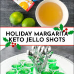 ingredients and sugar free margarita jello shots in plastic cups with text