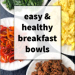 ingredients in white bowls to make keto breakfast bowls and text