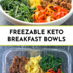 white bowls and glass container with keto breakfast bowls and text