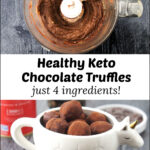 food processor bowl and white bowl with keto chocolate truffles and text