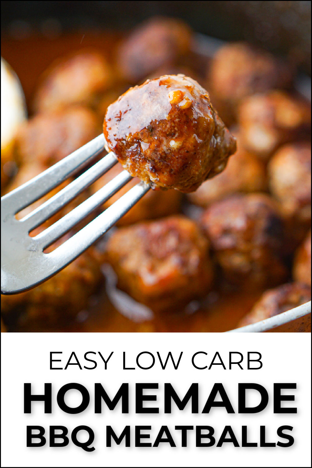 Easy Keto BBQ Meatballs Recipe with sugar free and low carb bbq sauce
