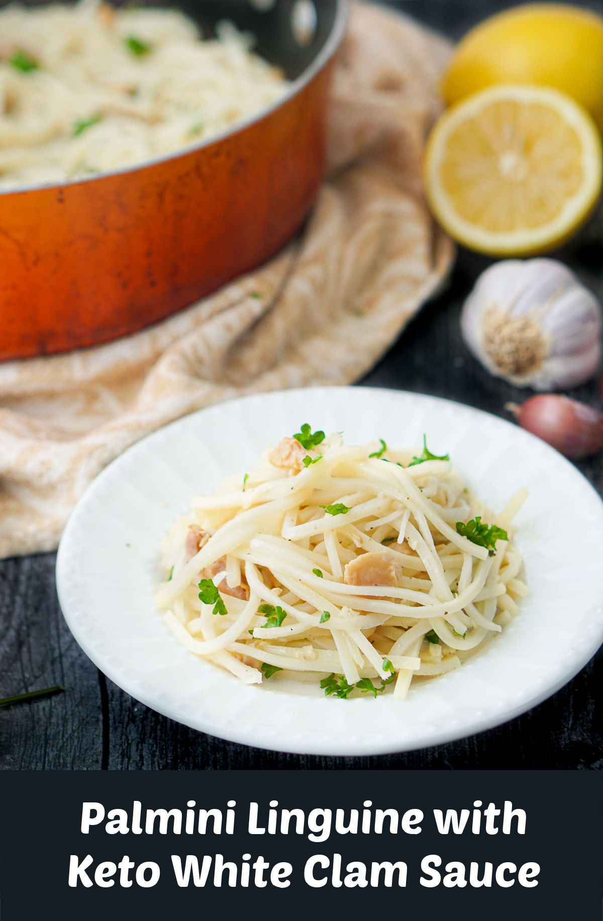 Palmini Linguine with Keto Clam Sauce easy keto dinner in 15 Minutes!