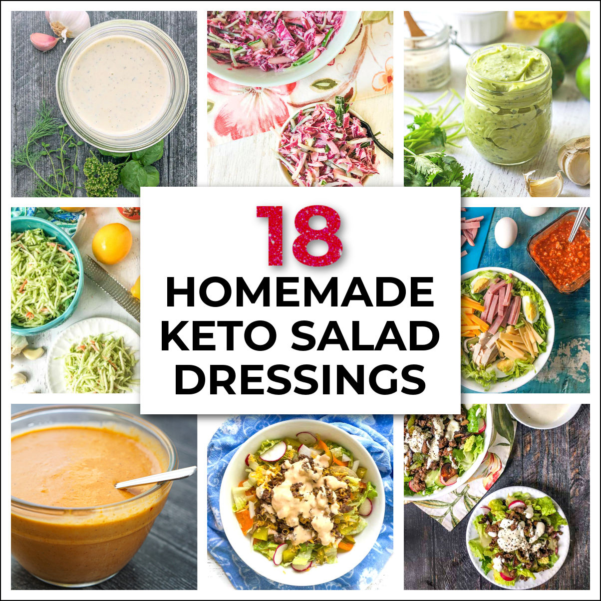 collage of pics of keto salad dressings and text