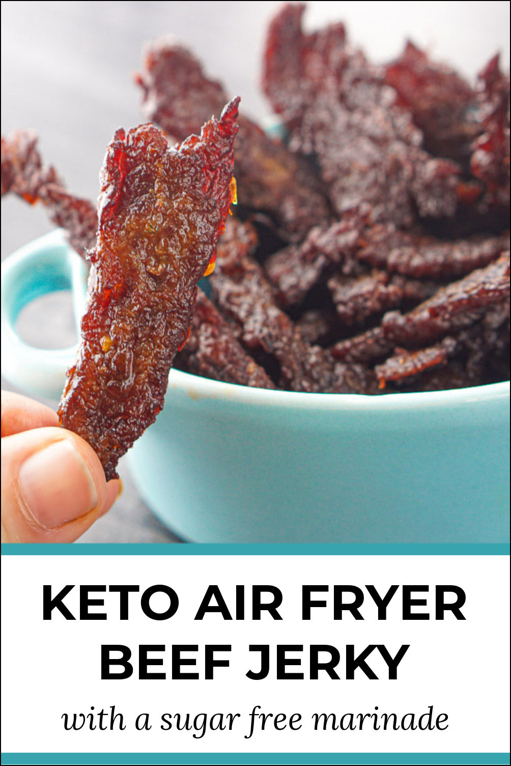 Easy Keto Air Fryer Beef Jerky sugar free & low carb snack!