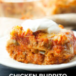 a plate and pan of chicken burrito casserole and text
