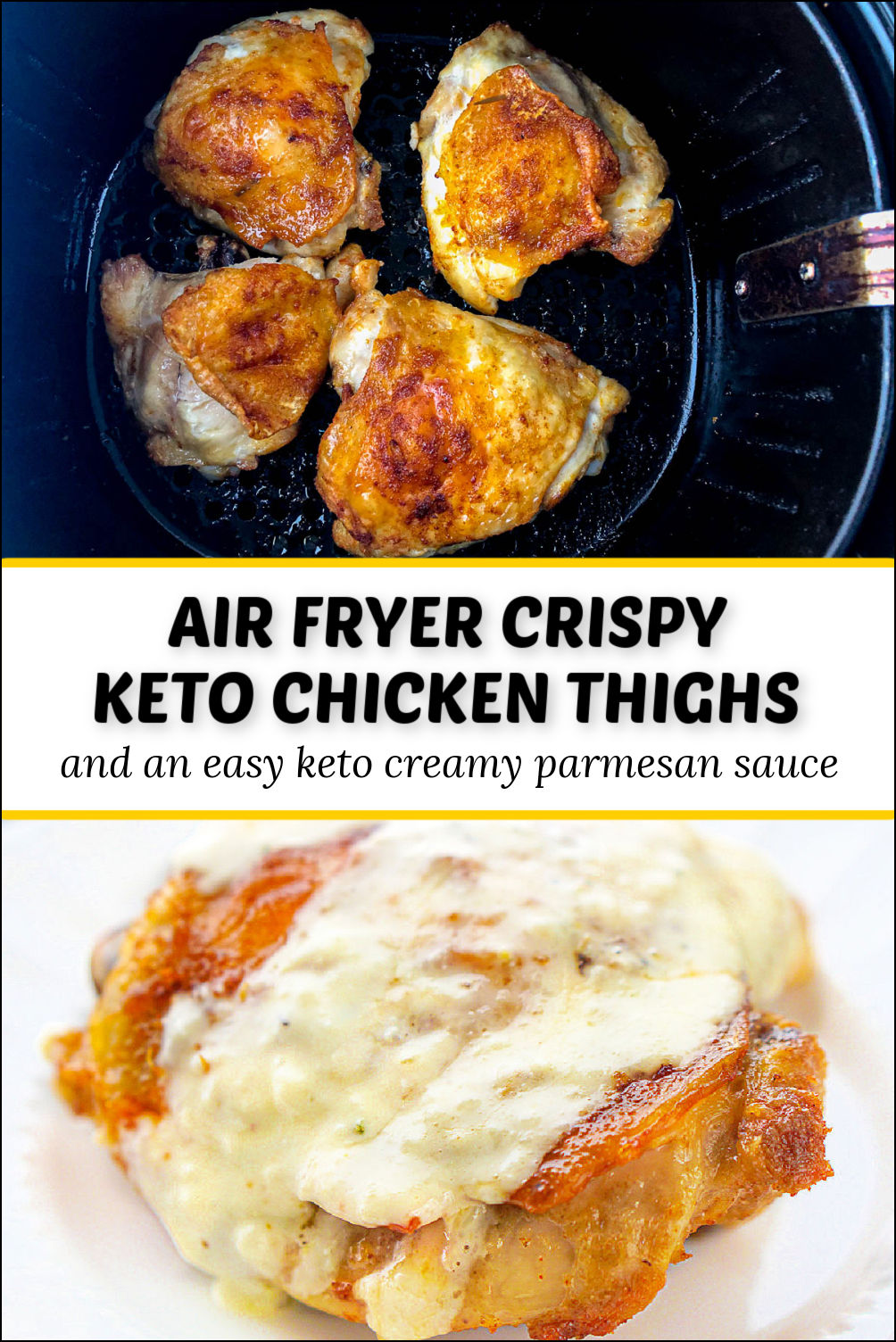 air fryer basket and plate with chicken and creamy parmesan sauce and text
