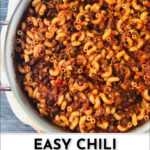 pan with chili Mac and text