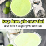 key lime pie martini with a bottle of vodka and fresh limes and text