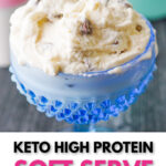 blue dish with keto sot serve ice cream and a spoon with text