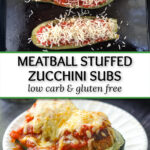 closeup of zucchini stuffed with meatballs, sauce and cheese and text