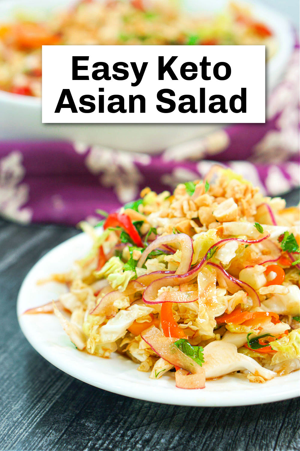 aerial view of white plate and bowl with keto asian salad and text