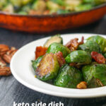 white plate and pan with maple bacon brussels with text