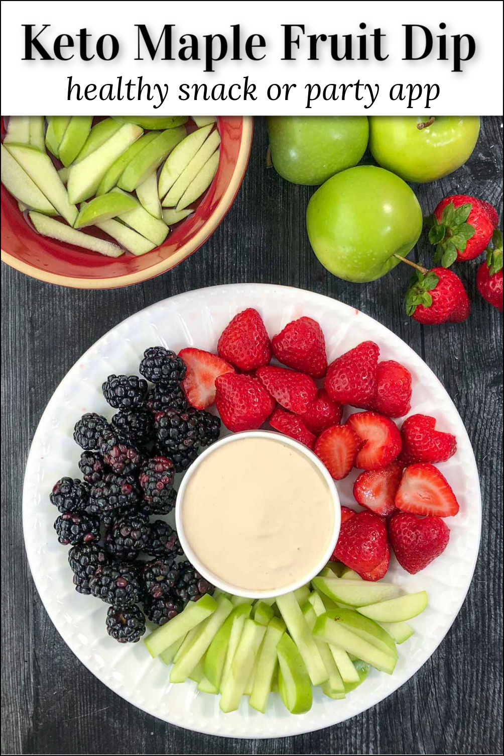 Maple Keto Fruit Dip 5 minute keto party dessert or healthy fall snack!