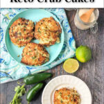 aqua plate with 3 crispy keto crab cakes and text