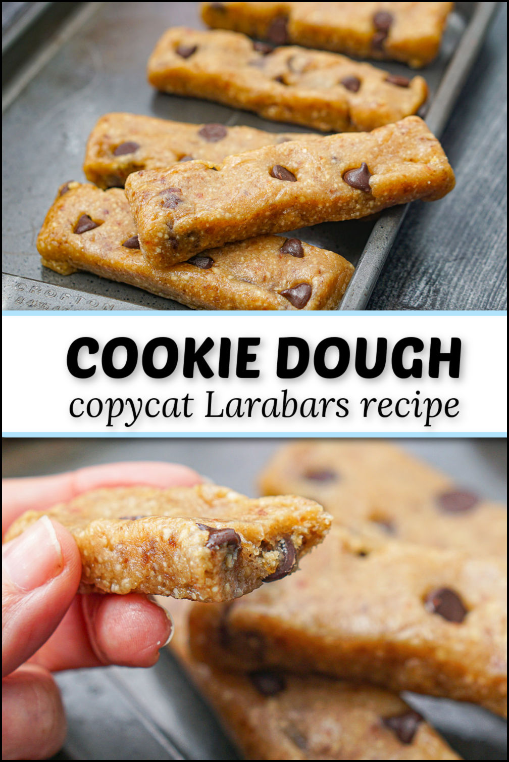 Chocolate Chip Cookie Dough Larabar Recipe no bake, gluten free snack