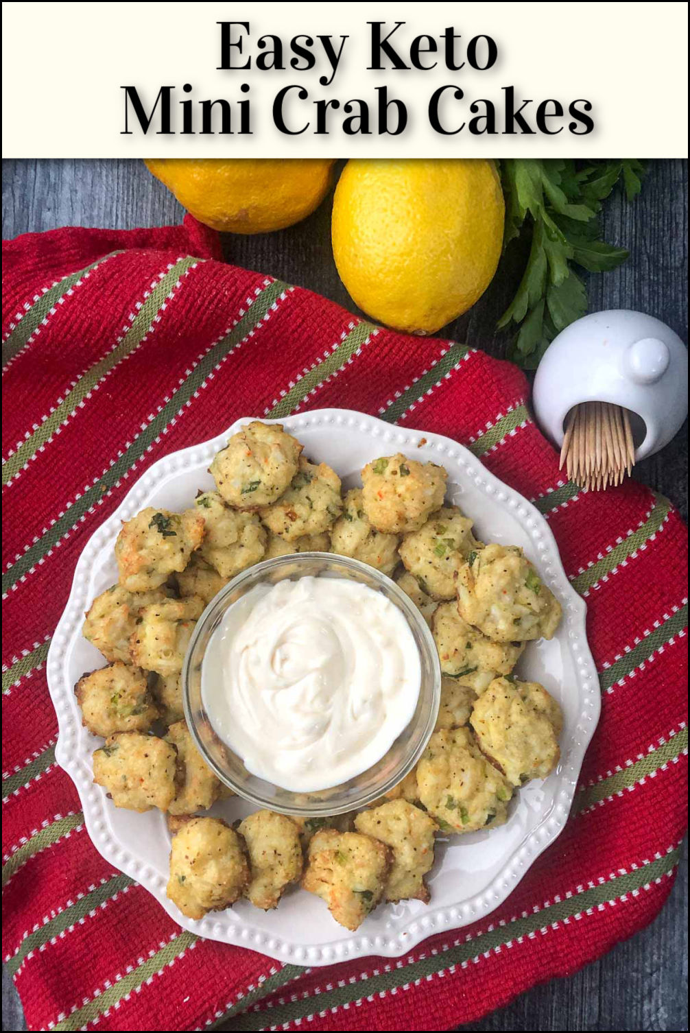 Easy Keto Mini Crab Cakes Recipe 20 minute gluten free appetizer!