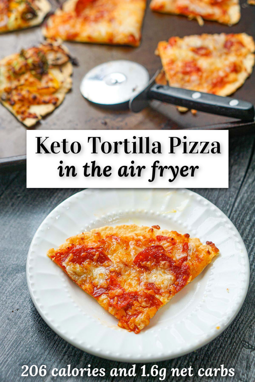 Air Fryer Tortilla Pizza  Tastes Just Like A Regular Thin Crust Pizza