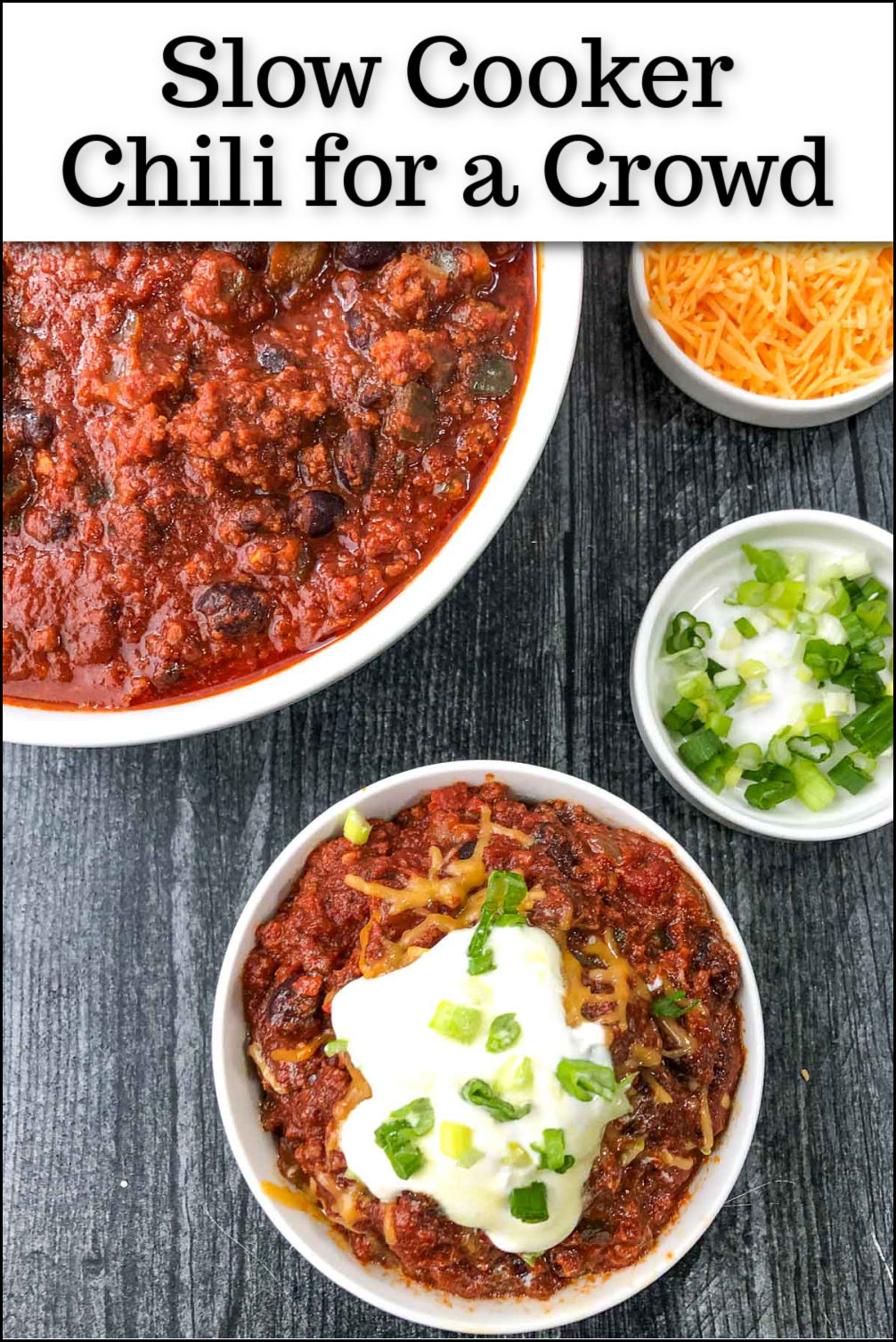 Easy Slow Cooker Chili for a Crowd great for big batch cooking & freezing