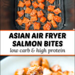 air fryer basket and white plate with keto salmon bites made in the air fryer with text
